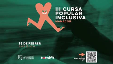 Manacor acollirà la III Cursa Popular Inclusiva el pròxim 28 de febrer
