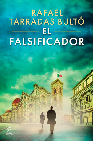 El falsificador, de Rafael Tarradas Bultó
