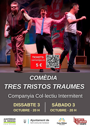 Tres tristos traumes, a l'Auditori de Cala Millor