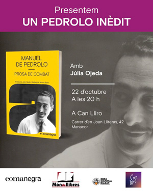 Un Pedrolo inèdit: Júlia Ojeda presenta Prosa de combat