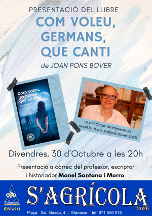 Joan Pons Bover presenta a Manacor la novel·la guanyadora del Premi Ciutat de Manacor 2025